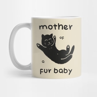 Mother of a Fur Baby - Kitten Dark Print Mug